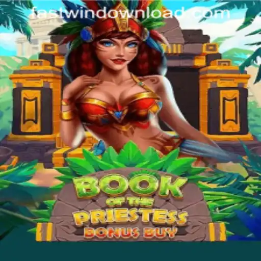 Book of the Priestess: Unlock FASTWIN DOWNLOAD Strategies