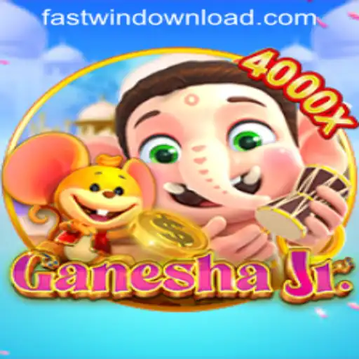 GaneshaJr: The Thrilling World of FASTWIN DOWNLOAD Adventure